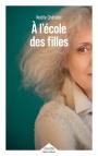 a_l'ecole_des_filles_robert_laffont