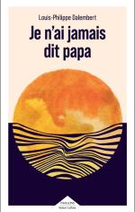 je_n'ai_jamais_dit_papa_robert_laffont