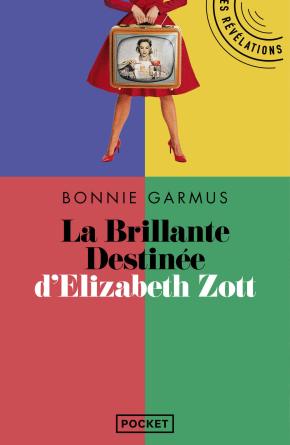 La La Brillante destinée d'Elizabeth Zott